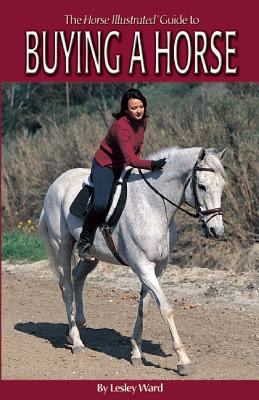 The Horse illustrated guide to buying a horse