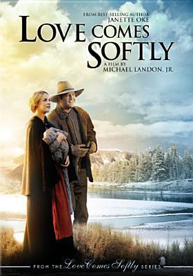 Love comes softly