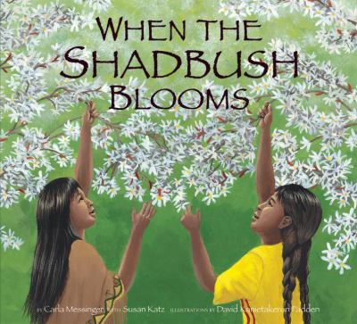 When the shadbush blooms