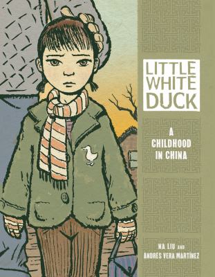 Little White Duck : a childhood in China