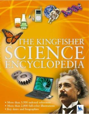 The Kingfisher science encyclopedia