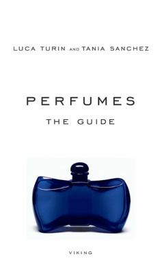 Perfumes : the guide