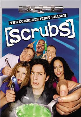 Scrubs. The complete first season