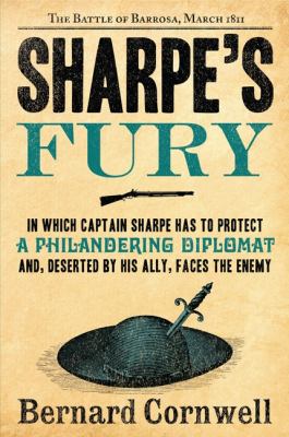 Sharpe's fury: Richard Sharpe and the Battle of Barrosa, March 1811