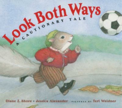 Look both ways: a cautionary tale