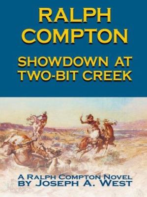 Showdown At Two-Bit Creek