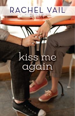 Kiss me again