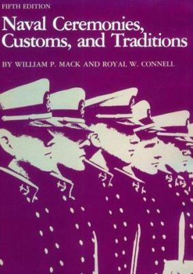 Naval ceremonies, customs, and traditions