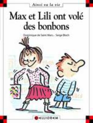 Max et Lili ont volé des bonbons