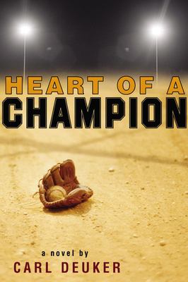 Heart of a champion: a novel