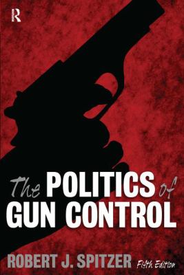 The politics of gun control