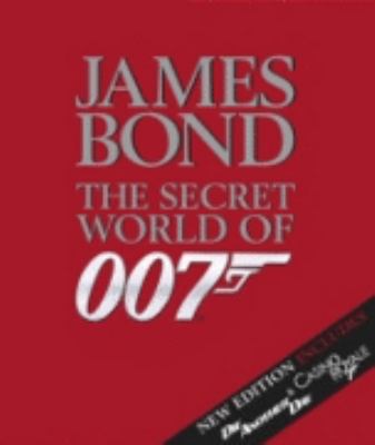 James Bond : the secret world of 007