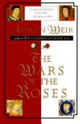 The Wars of the Roses