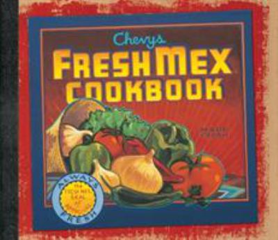 Chevys & Rio Bravo fresh Mex cookbook.