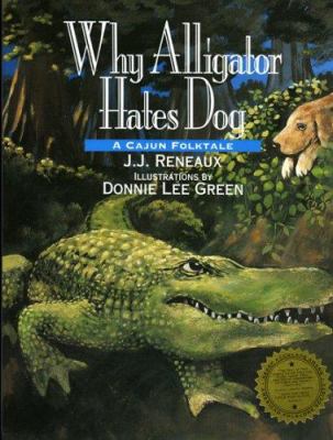 Why alligator hates dog: a Cajun folktale