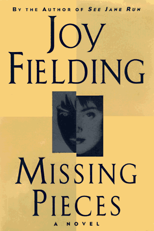 Missing pieces : a novel