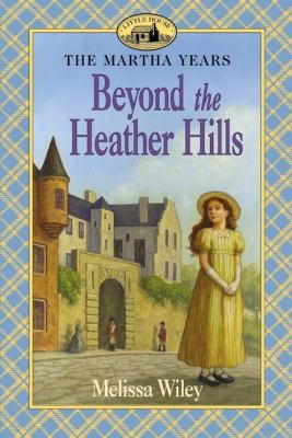 Beyond the heather hills