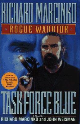 Rogue warrior : task force blue : a novel