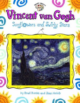 Vincent van Gogh : sunflowers and swirly stars