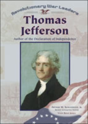 Thomas Jefferson : author of the Declaration of independence