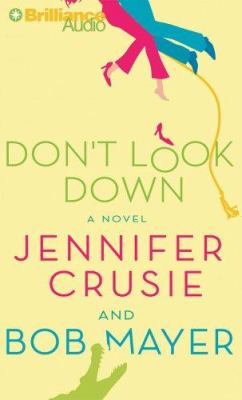 Don't look down : a novel