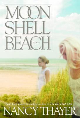 Moon Shell Beach : a novel