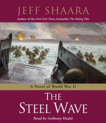 The steel wave : a novel of World War II