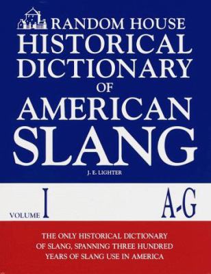 Random House historical dictionary of American slang