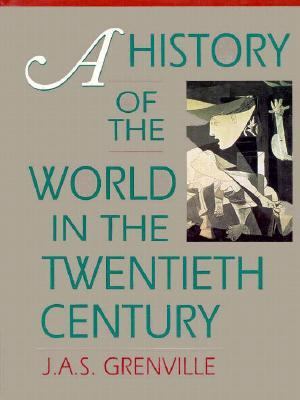 A history of the world in the twentieth century