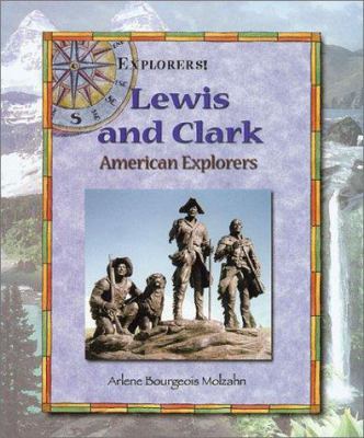 Lewis and Clark : American explorers
