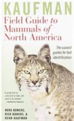 Kaufman field guide to mammals of North America