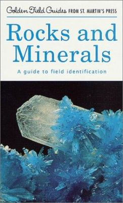 A field guide and introduction to the geology and chemistry of rocks and minerals