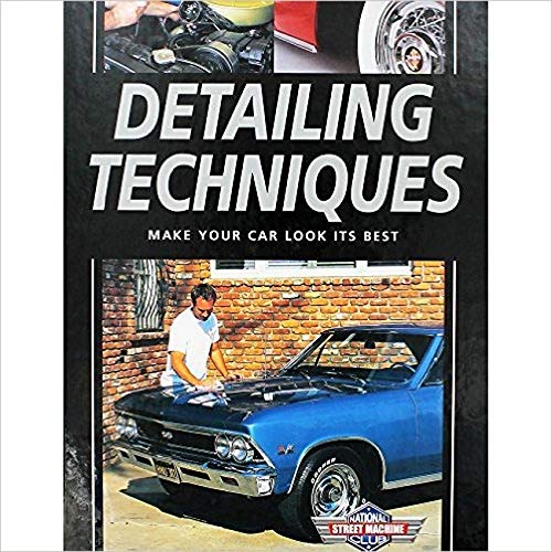 Detailing techniques : make your car look its best