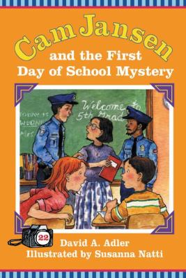 Cam Jansen the first day of school mystery