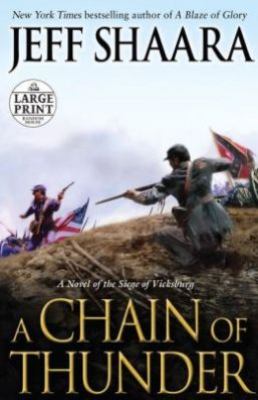 Chain of thunder : a novel of the siege of Vicksburg