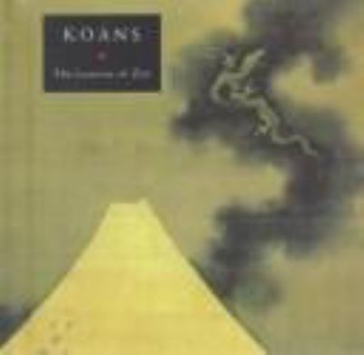 Koans : the lessons of Zen