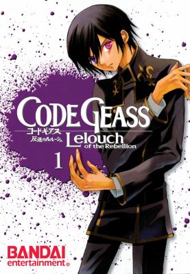 Code Geass. [Vol.] 1 /