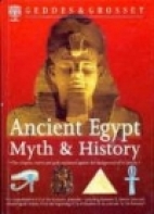 Ancient Egypt : myth and history.