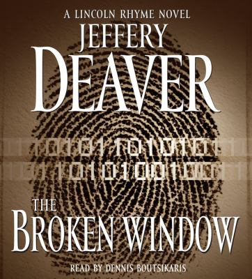 The broken window : a Lincoln Rhyme novel