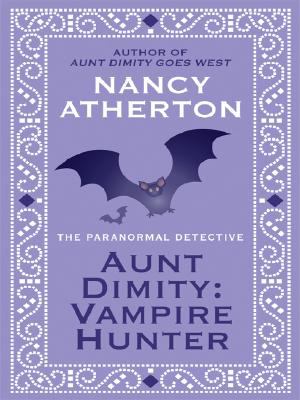 Aunt Dimity : Vampire hunter