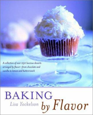 Baking by flavor