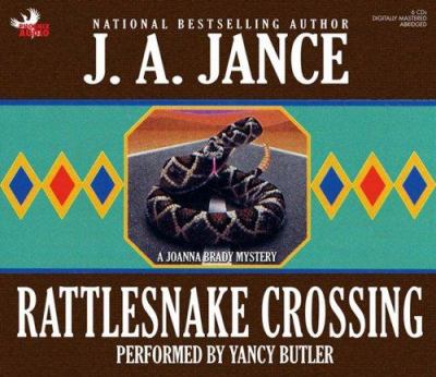 Rattlesnake crossing : a Joanna Brady mystery