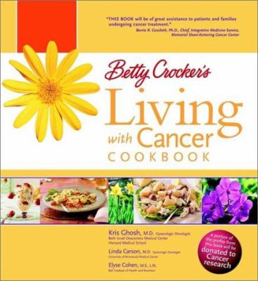Betty Crocker's living with cancer cookbook