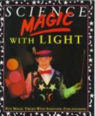 Science magic with light