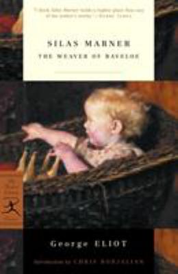 Silas Marner : the weaver of Raveloe