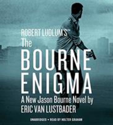 Robert Ludlum's The Bourne enigma [sound recording]