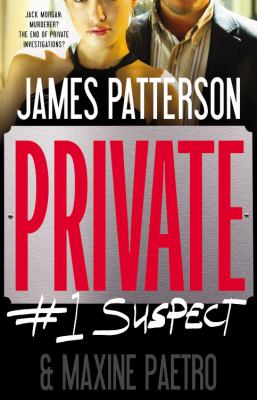 Private : #1 suspect : a novel