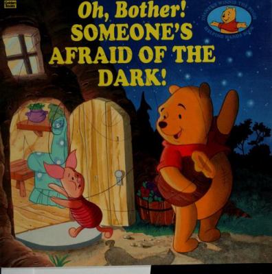 Oh, bother! Someone's afraid of the dark!