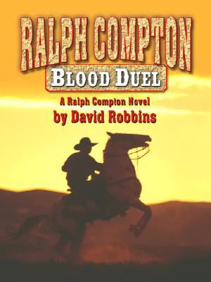 Ralph Compton : blood duel