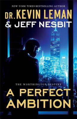 A perfect ambition : a novel